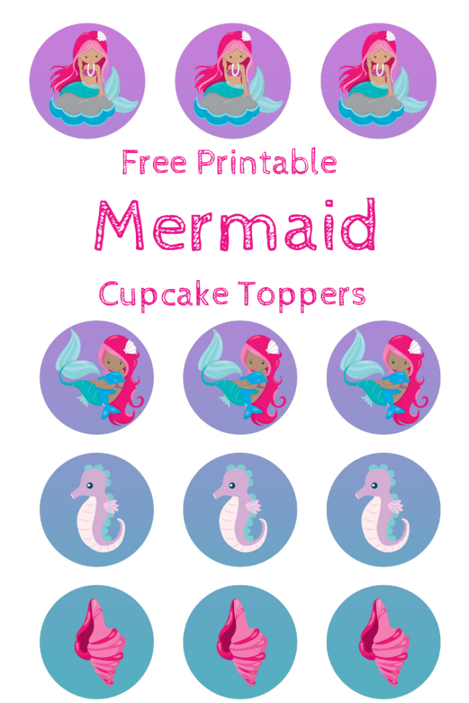 FREE Mermaid Cupcake Toppers